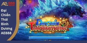 Đại Chiến Thái Bình Dương AE888
