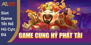 Slot Game Tết Nổ Hũ Cực Đã